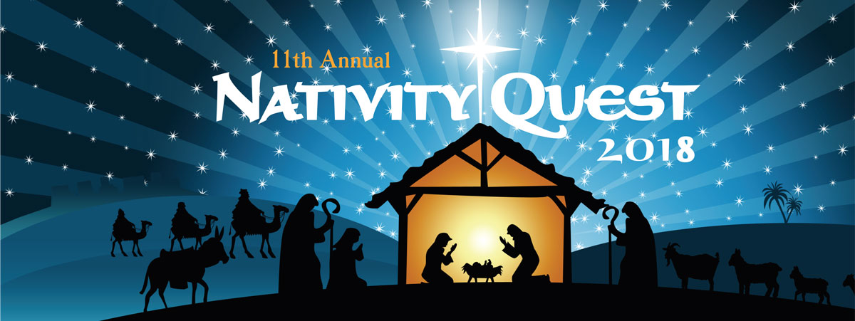 11th Annual Nativity Quest 11th Annual Nativity Quest