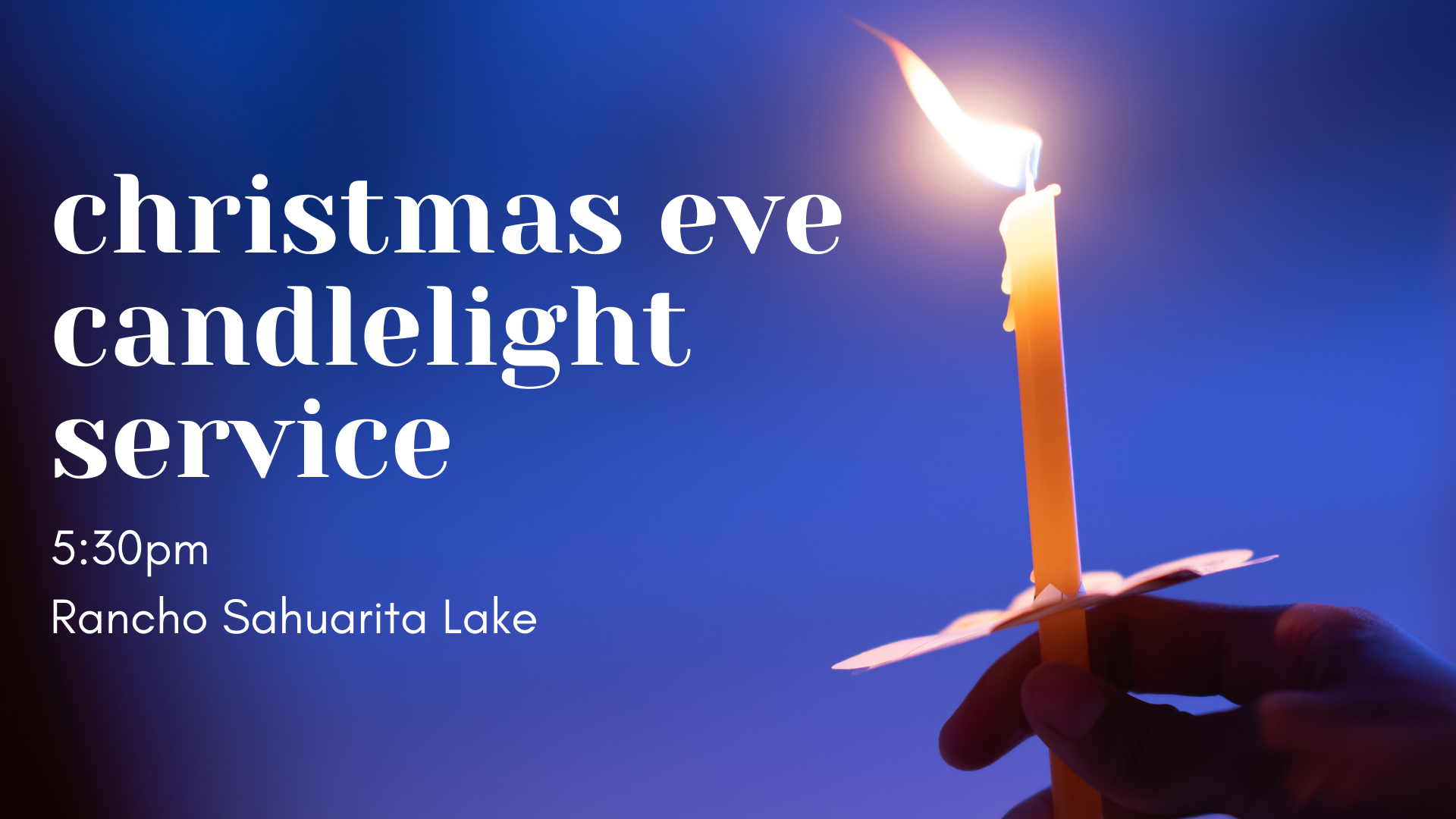 2022 Christmas Eve Candlelight Christmas Eve Candlelight Service - Mychurch Sahuarita